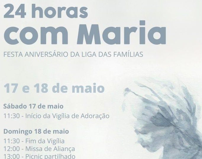 CONVITE – 24 Horas com Maria