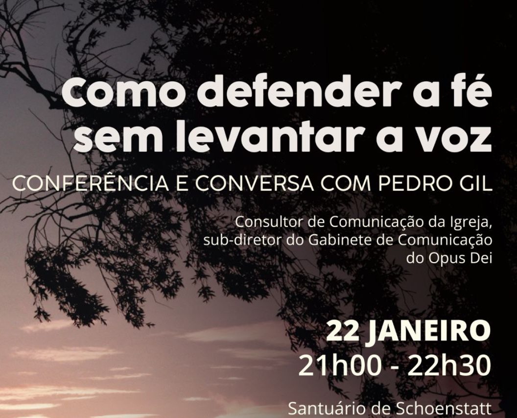 Conferência – Como defender a fé sem levantar a voz